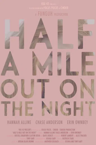 half a mile out on the night 2020 poster