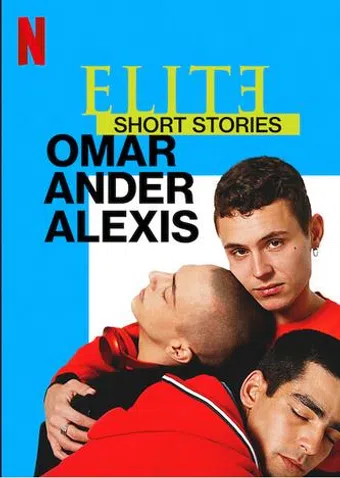 elite short stories: omar ander alexis 2021 poster