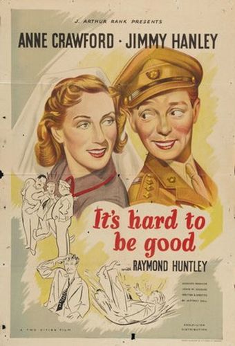 it's hard to be good 1948 poster