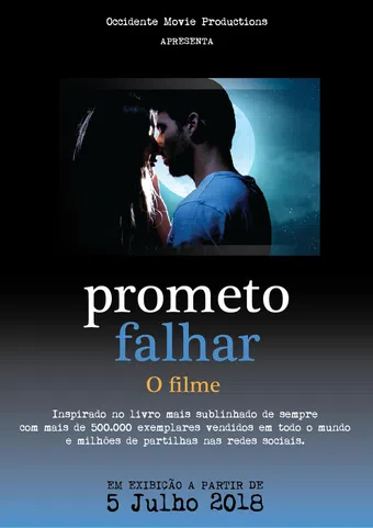 prometo falhar o filme 2018 poster