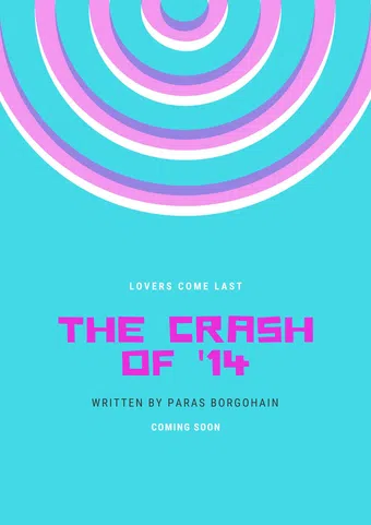 the crash of '14 poster