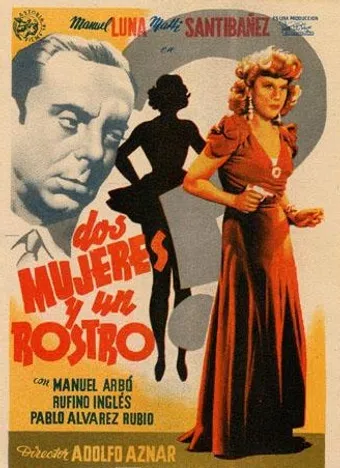 dos mujeres y un rostro 1947 poster