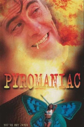 pyromaniac 1995 poster