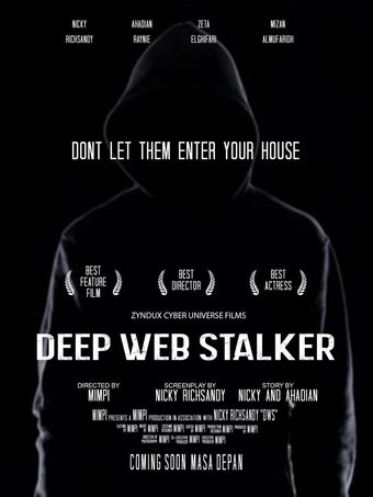 deep web stalker: don't let them enter your house poster