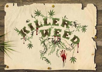 killer weed poster