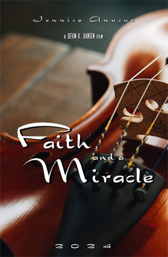 faith and a miracle 2024 poster