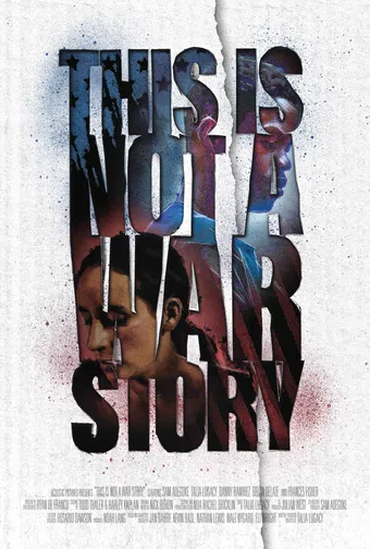 this is not a war story 2021 poster