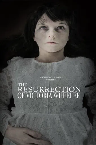 the resurrection of victoria wheeler 2020 poster