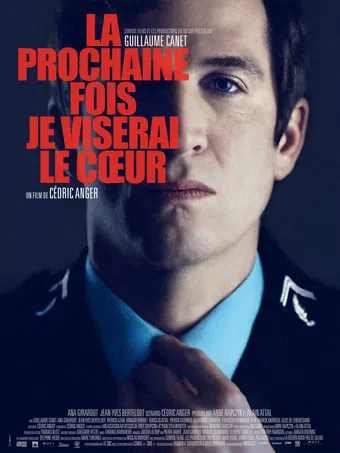 la prochaine fois je viserai le coeur 2014 poster