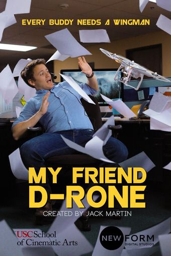 my friend d-rone 2017 poster