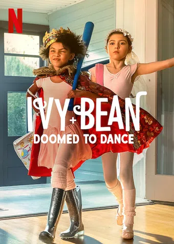 ivy + bean: doomed to dance 2022 poster