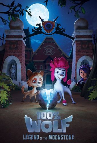 100% wolf: legend of the moonstone 2020 poster