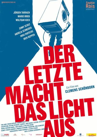 der letzte macht das licht aus! 2007 poster