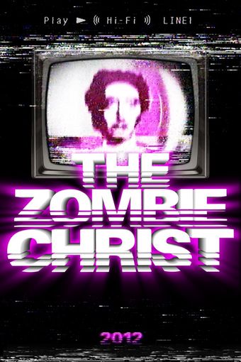 the zombie christ 2012 poster