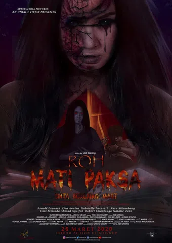 roh mati paksa: cinta berujung maut 2021 poster