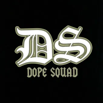 dope squad 2018 poster