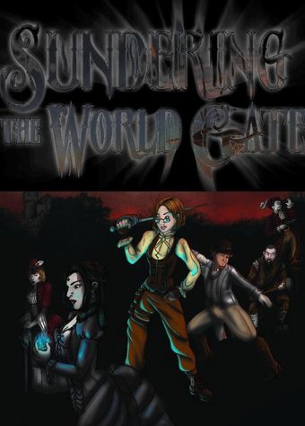 sundering the world gate poster