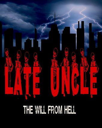 late uncle poster