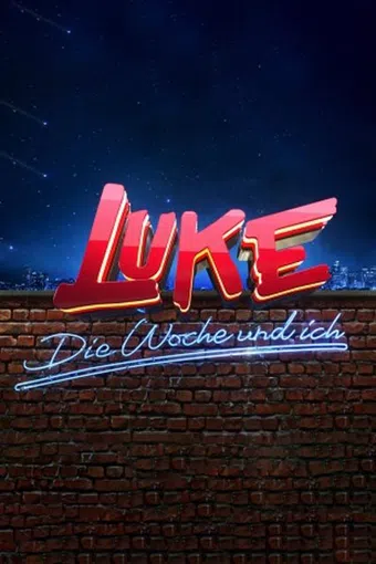 luke! die woche und ich 2015 poster