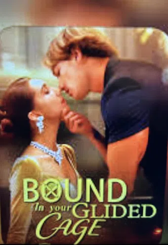 bound in your gilded cage 2025 poster