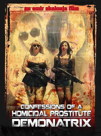 confessions of a homicidal prostitute: demonatrix 2018 poster