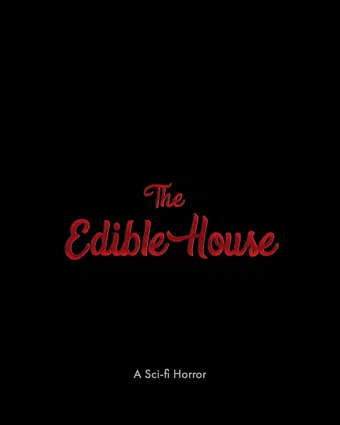 the edible house poster