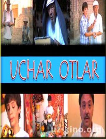 uchar otlar 2011 poster