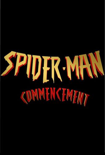 spider-man: commencement 2017 poster