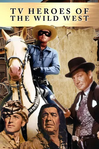 tv heroes of the wild west 2024 poster