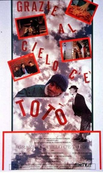 grazie al cielo c'è totò 1991 poster