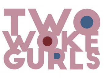 two woke gurls 2018 poster