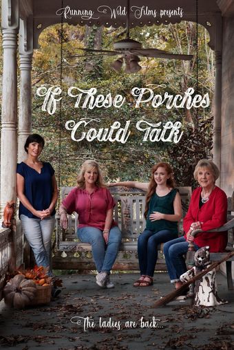 if these porches could talk 2019 poster