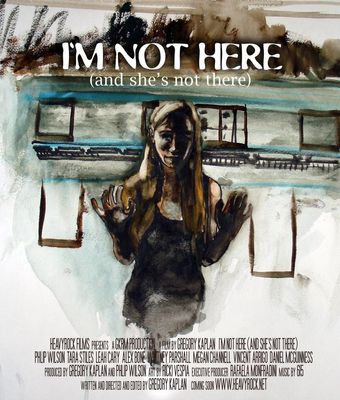 i'm not here: and she's not there 2010 poster