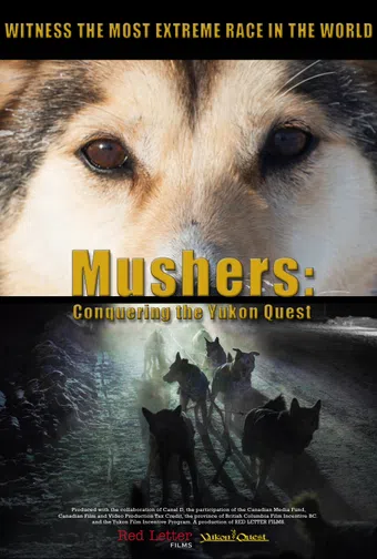 mushers: conquering the yukon quest 2016 poster