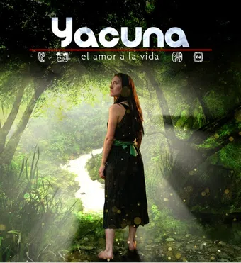 yacuna amor a la vida 2016 poster