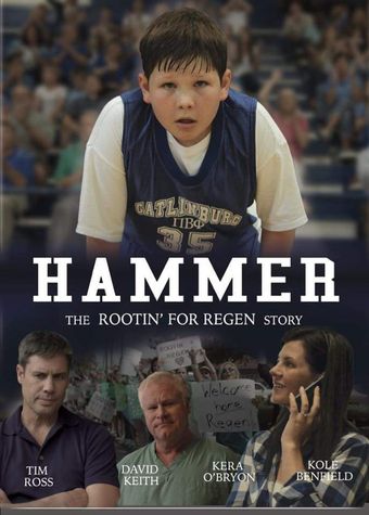 hammer: the 'rootin' for regen' story 2017 poster