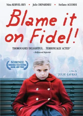 la faute à fidel! 2006 poster