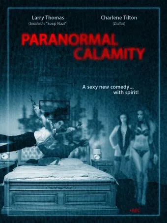 paranormal calamity 2010 poster