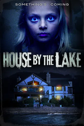 house by the lake 2017 poster