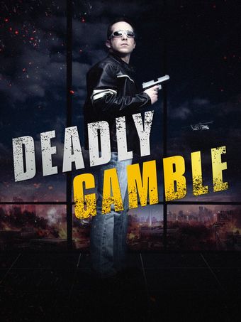 deadly gamble 2015 poster