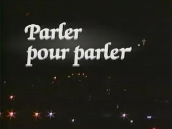 parler pour parler 1984 poster