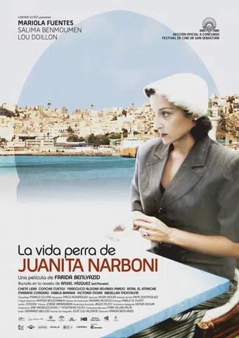 la vida perra de juanita narboni 2005 poster