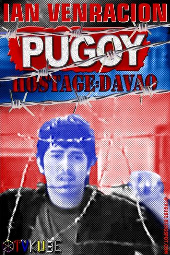 pugoy - hostage: davao 1993 poster