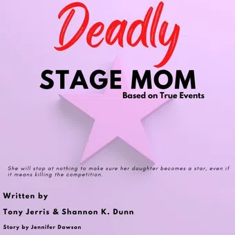 deadly stage mom poster