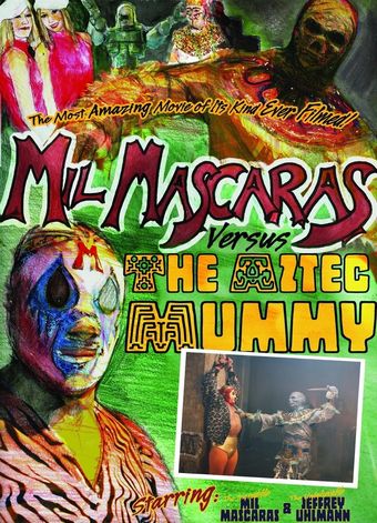 mil mascaras vs. the aztec mummy 2007 poster