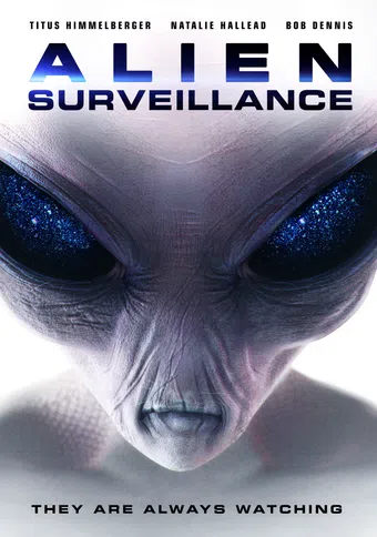 alien surveillance 2018 poster