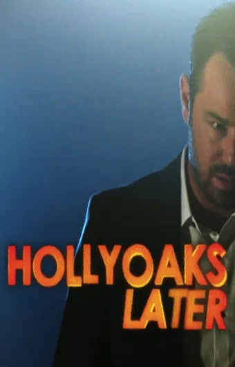 hollyoaks later 2008 poster