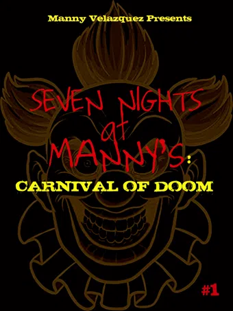 seven nights at manny's: carnival of doom 2018 poster