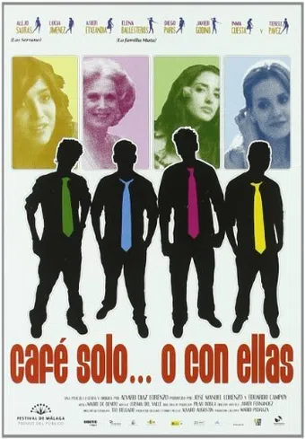 café solo o con ellas 2007 poster