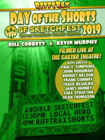 rifftrax live: day of the shorts - sf sketchfest 2019 2019 poster